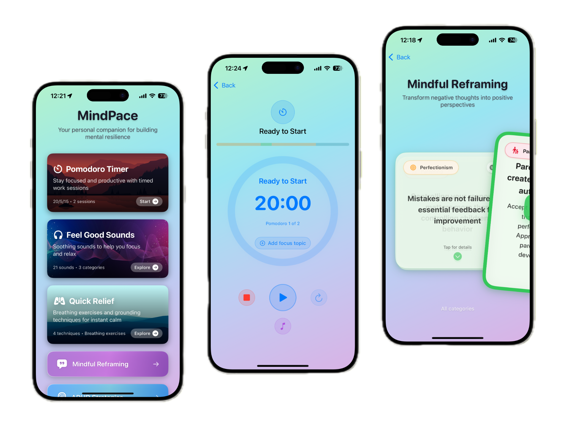 MindPace App - Three iPhone screens showing Pomodoro Timer, Feel Good Sounds, Quick Relief, and Mindful Reframing features